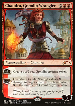 Chandra, Gremlin Wrangler